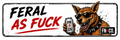 Feral as Fuck - Car Decal