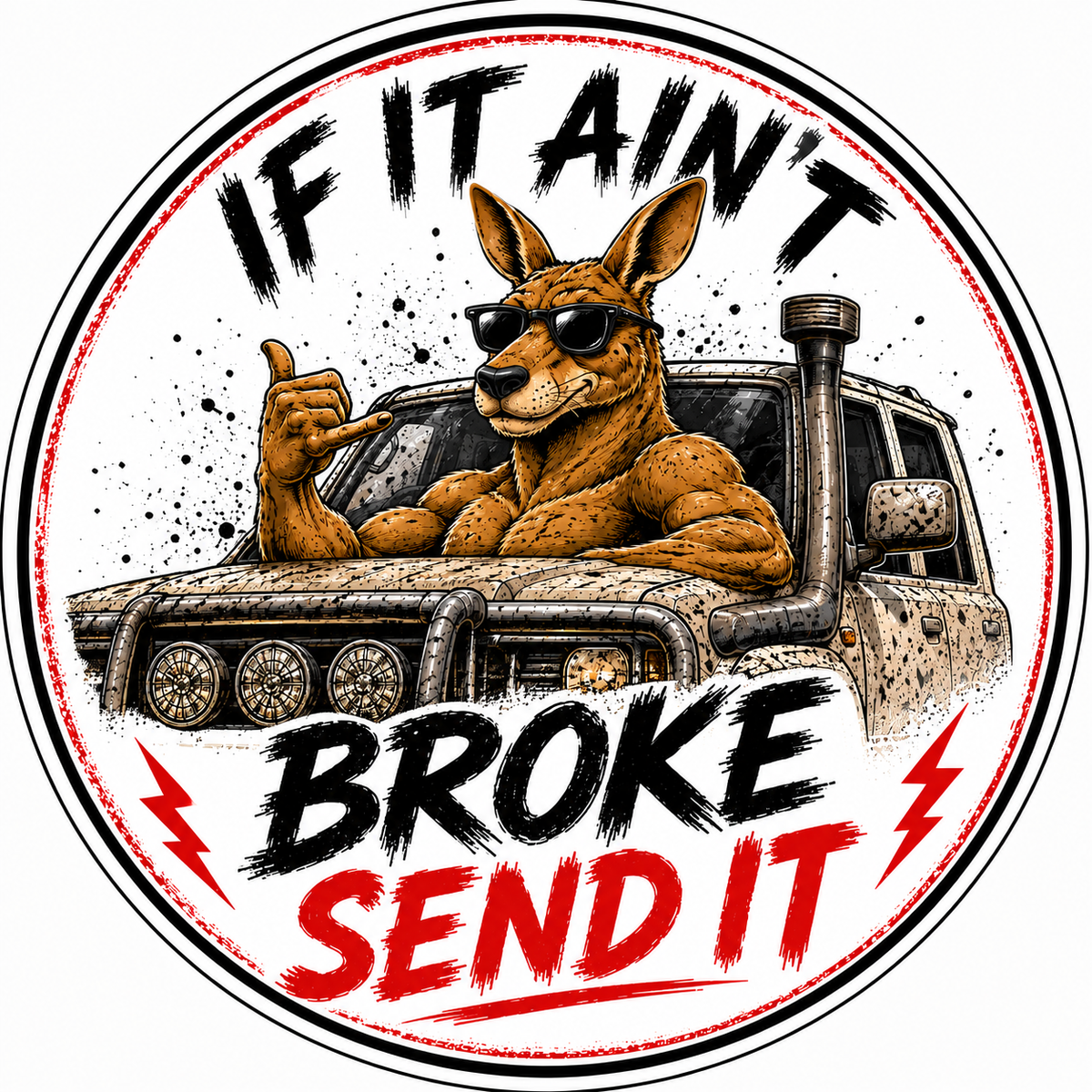 If it Aint Broke, Send It - Holographic Sticker
